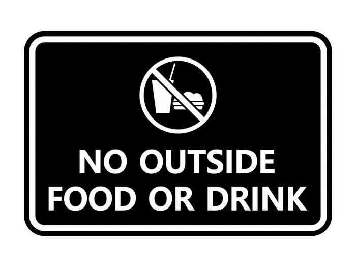 Classic Framed No outside food or drink Sign
