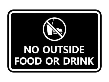 Classic Framed No outside food or drink Sign