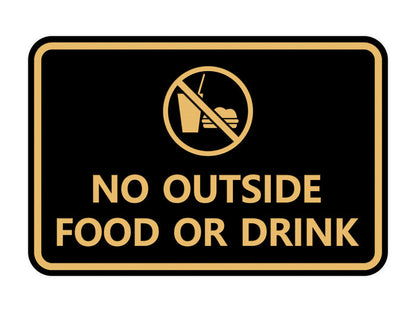Classic Framed No outside food or drink Sign